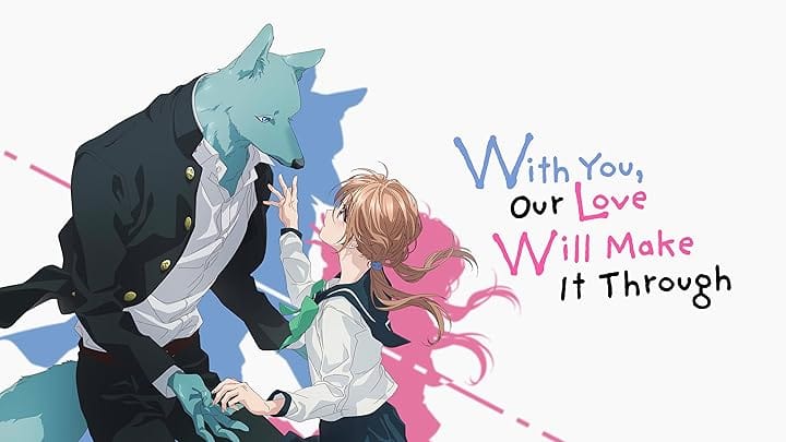 With You, Our Love Will Make It Through Season 1 Episode 11 Release Date
