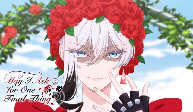 May I Ask for One Final Thing?